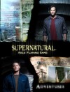 Supernatural Adventures (Supernatural) - Jess Hartley, Ralph Dula, George Holochwost, Graem Davis, C.A. Suleiman