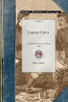 Captain Canot - Brantz Mayer