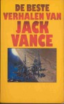 De beste verhalen van Jack Vance - Jack Vance