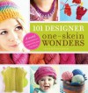 101 Designer One-Skein Wonders - Judith Durant