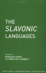 The Slavonic Languages (Routledge Language Family Series) - Bernard Comrie