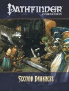 Pathfinder Companion: Second Darkness - James Jacobs, F. Wesley Schneider, Greg A. Vaughan, Amber E. Scott