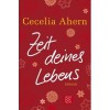 Zeit deines Lebens - Cecelia Ahern
