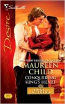 Conquering King's Heart - Maureen Child