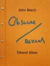 John Beech & Edward Albee - Edward Albee, John Beech