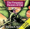 The Forgotten Beasts of Eld - Patricia A. McKillip, Dina Pearlman