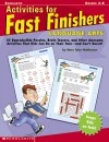 Activities For Fast Finishers: Language Arts: 55 Reproducible Puzzles, Brain Teasers, and Other Awesome Activities That Kids Can Do On Their Own - and Can't Resist - Marc Tyler Nobleman