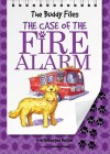 The Case of the Fire Alarm (The Buddy Files, #4) - Dori Hillestad Butler, Jeremy Tugeau