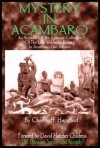 Mystery in Acambaro: Did Dinosaurs Survive Until Recently? - Charles H. Hapgood, David Hatcher Childress