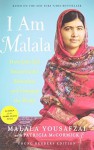 I Am Malala: How One Girl Stood Up for Education and Changed the World (Young Readers Edition) by Yousafzai, Malala (2014) Hardcover - Malala Yousafzai