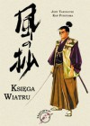 Księga Wiatru - Jirō Taniguchi, Kan Furuyama