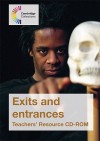 Exits and Entrances Teachers' Resource CD-ROM - Mary Green