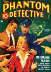 Phantom Detective - 02/42: Adventure House Presents: - Robert Wallace, Allan K. Echols, Tyler Hudson, John P. Gunnison