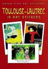 Toulouse-Lautrec: 16 Art Stickers - Henri De Toulouse-Lautrec