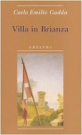 Villa in Brianza - Carlo Emilio Gadda, Giorgio Pinotti