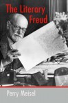 The Literary Freud - Perry Meisel