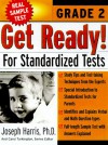 Get Ready! for Standardized Tests: Grade 2 - Joseph Harris, Carol Turkington