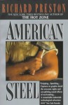 American Steel - Richard Preston