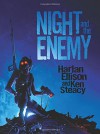 Night and the Enemy (Dover Graphic Novels) - Harlan Ellison, Ken Steacy