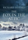 The Fox in the Attic - Richard Hughes