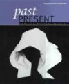 Past Present: The National Women's Art Anthology - Joan Kerr
