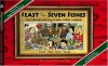 Feast of the Seven Fishes: The Collected Comic Strip and Italian Holiday Cookbook - Robert Tinnell, Alex Saviuk