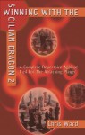 Winning With the Sicilian Dragon 2: A Complete Repertoire Against 1 e4 for the Attacking Player - Chris Ward