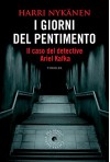 I giorni del pentimento (biblioteca del giallo) (Italian Edition) - Nykänen Harri