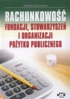Rachunkowość fundacji, stowarzyszeń i organizacji pożytku publicznego - Wioletta Dworowska