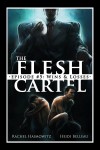 The Flesh Cartel #5: Wins and Losses (The Flesh Cartel Season 2: Fragmentation) - Heidi Belleau, Rachel Haimowitz