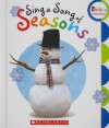 Rookie Preschool: Rookie Learn About Nauture: Sing a Song of Seasons - Children's Press