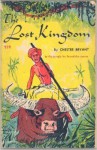 The Lost Kingdom - Chester Bryant, Margaret Ayer