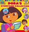 Dora's Storytime Collection (Dora the Explorer) - Sarah Wilson, Robert Roper, Leslie Valdes, Susan Hall, Jason Fruchter, Allison Inches, Brian McGee, Christine Ricci, Various