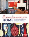 Scandinavian Home: A Comprehensive Guide to Mid Century Modern Scandinavian Designers - Elizabeth Wilhide