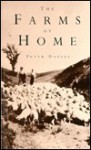 The Farms Of Home - Peter Davies