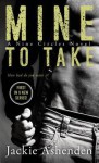 Mine To Take - Jackie Ashenden