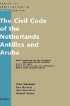 The Civil Code of the Netherlands Antilles and Aruba - Peter P.C. Haanappel, Richard Thomas