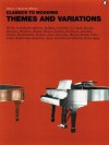 Classics to Moderns Themes and Variation: Piano Solo - Music Sales Corp.