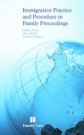 Immigration Practice and Procedure in Family Proceedings - Caroline Wright