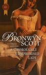 A Thoroughly Compromised Lady - Bronwyn Scott