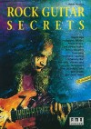 Rock Guitar Secrets [With CD (Audio)] - Peter Fischer