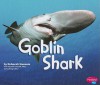 Goblin Shark - Deborah Nuzzolo