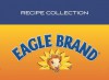 Eagle Brand Card Box Recipe Collection (Recipe Tin Boxed Sets) - Editors of Publications International