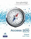 Microsoft Office Access 2010, Introductory [With CDROM] - Robert T. Grauer, Mary Anne Poatsy, Keith Mast, Lynn Hogan