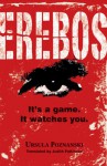 Erebos: It's a Game. It Watches You. - Ursula Poznanski, Judith Pattinson