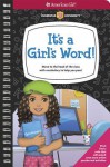 It's a Girl's Word!: Move to the Head of the Class with Vocabulary to Help You Pass! - Trula Magruder, Thu Thai