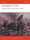 Zorndorf 1758: Frederick faces Holy Mother Russia - Simon Millar