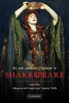 The New Cambridge Companion to Shakespeare (Cambridge Companions to Literature) - Stanley Wells, Margreta de Grazia
