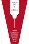 Cured: How the Berlin Patients Defeated HIV and Forever Changed Medical Science (Audio) - Nathalia Holt, Karen Saltus