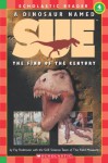 A Dinosaur Named Sue: The Find of the Century (Hello Reader!, Level 4) (Scholastic Reader Level 3) - Fay Robinson with the SUE Science Team of The Field Museum, Portia Sloan